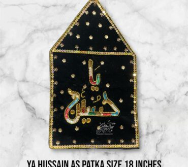 Beautiful Azakhana Patka Ya Hussain AS