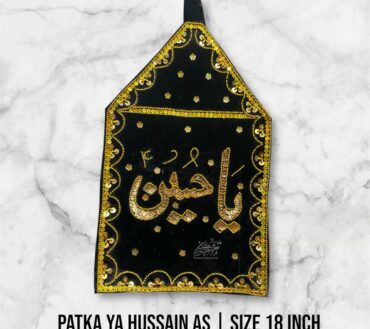 Beautiful Azakhana Patka Ya Hussain AS