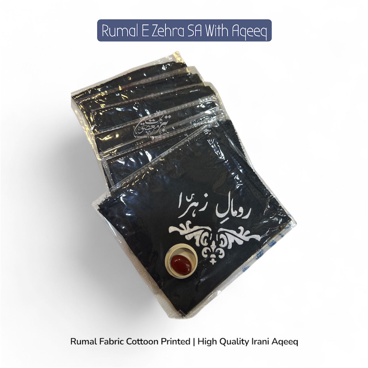 New Arriva Tabaruk Rumal E Zehra SA & High Quaility Irani Aqeeq (12 Sets)